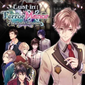 Lust in Terror Manor‪ ~The Truth Unveiled~