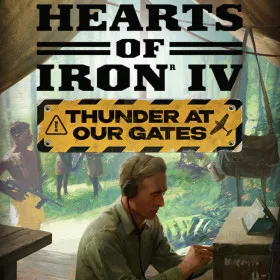 Hearts of Iron IV: Thunder at our Gates