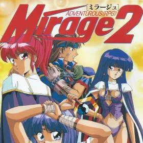 MIRAGE 2 - Torry x Neat x Roan no Daibouken