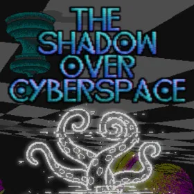 The Shadow Over Cyberspace