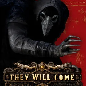 They Will Come