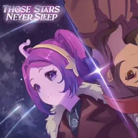 Those Stars Never Sleep