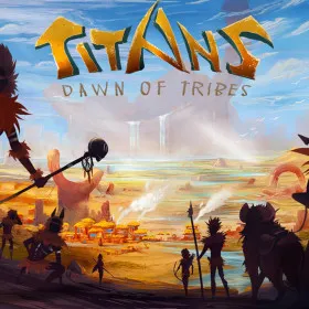 TITANS: Dawn of Tribes