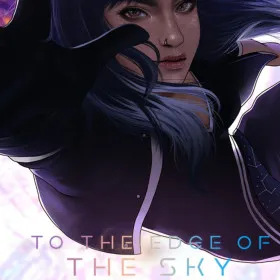 To the Edge of the Sky