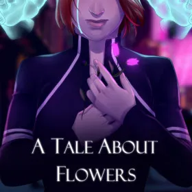 A Tale About Flowers