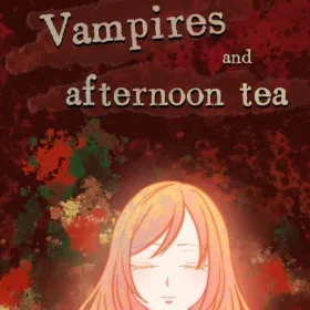 Vampires and Afternoon Tea