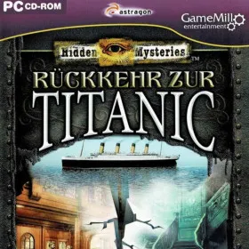 Hidden Mysteries: Return to Titanic