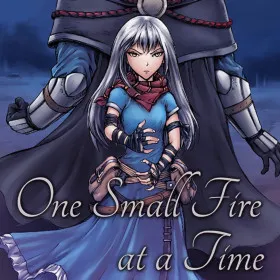 One Small Fire At A Time