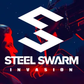 Steel Swarm: INVASION