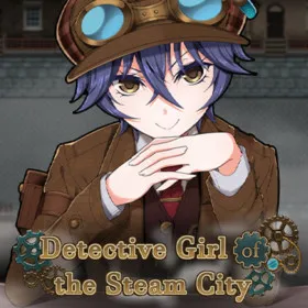 Detective Girl of the Steam City