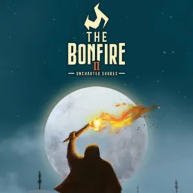 The Bonfire 2: Uncharted Shores