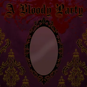 A Bloody Party