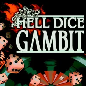 Hell Dice Gambit