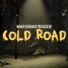 Uncanny Tales: Cold Road