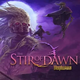 Blasphemous: The Stir of Dawn