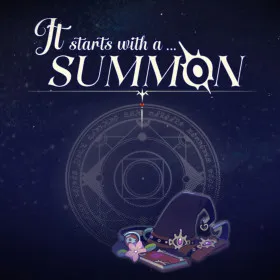 It Starts with a Summon