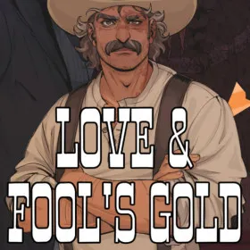 Love & Fool's Gold