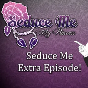 Seduce Me: My Princess