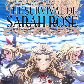 The Survival of Sarah Rose