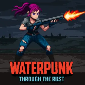 Waterpunk: Through the Rust