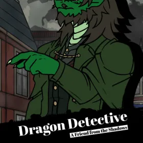 Dragon Detective: A Friend from the Shadows