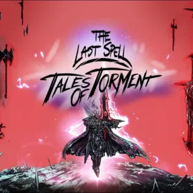 The Last Spell - Tales of Torment