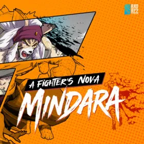A Fighter’s Nova: Mindara