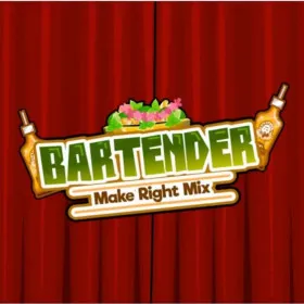 Bartender: The Right Mix