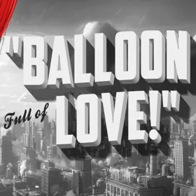 Balloon Full of Love