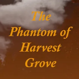 Marcella Moon: The Phantom of Harvest Grove