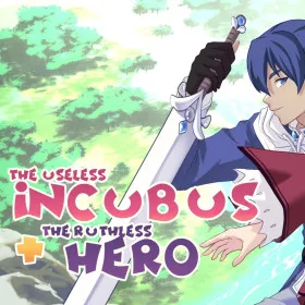The Useless Incubus And The Ruthless Hero