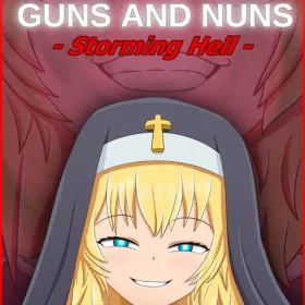 Guns and Nuns: Storming Hell