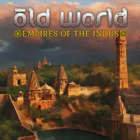 Old World - Empires of the Indus