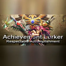 Achievement Lurker: Respectable Accomplishment
