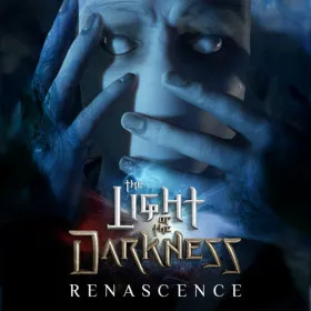 The Light of the Darkness: Renascence