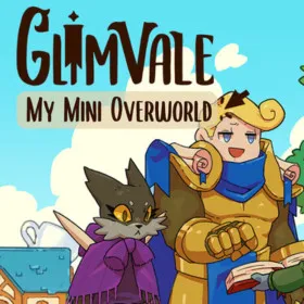 Glimvale : My Mini Overworld