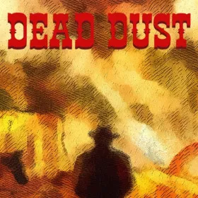 Dead Dust