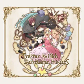 Trapper Knight, Sharpshooter Princess
