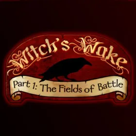 Witch Wake I: The Fields of Battle