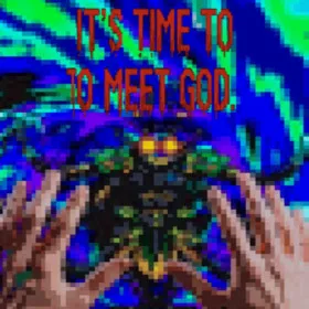 Its Time To Meet God