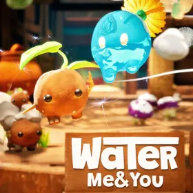 Water Me & You