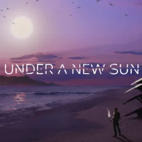 Under A New Sun