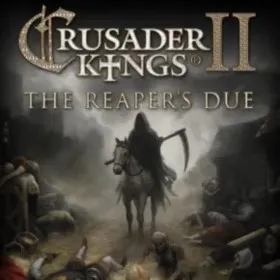 Crusader Kings II: The Reaper's Due
