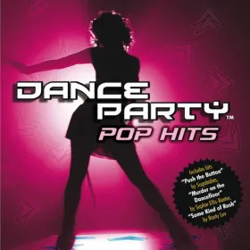Dance Party: Pop Hits