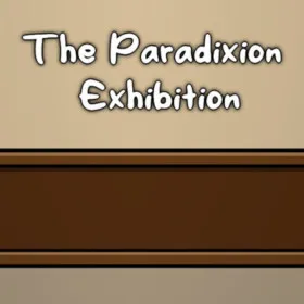 The Paradixion: Exhibition