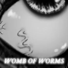 Womb of Worms