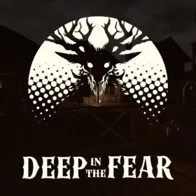 Deep in The Fear