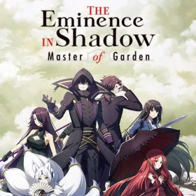 The Eminence in Shadow: Master of Garden