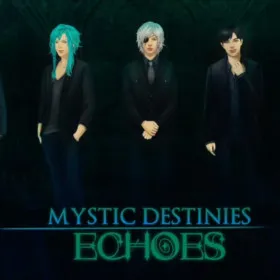 Mystic Destinies: Echoes