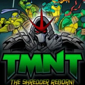 Teenage Mutant Ninja Turtles: The Shredder Reborn